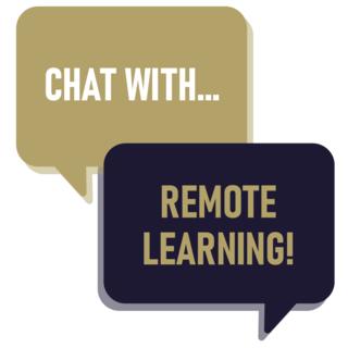 Chat with the Remote Learning team